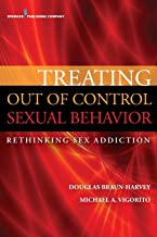 treating out of control sexual behavior book cover image